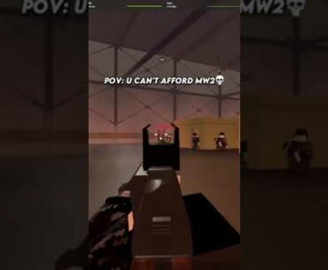 POV: U Can't Afford MW2 | #Roblox #robloxfps #Robloxwarzone #fpsgames #Robloxcallofduty