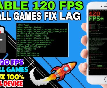 ENABLE 120 FPS FOR ALL GAMES | NO ROOT