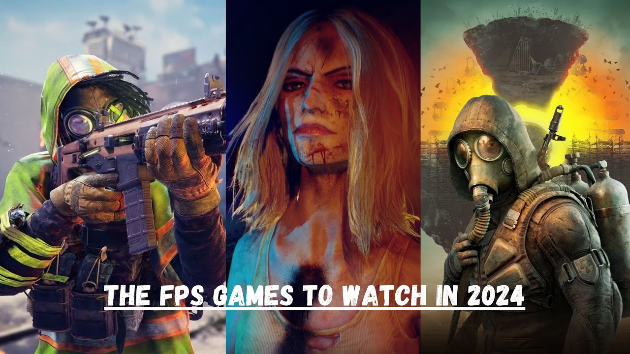 The 2024 Watch List FPS Games FPSHUB