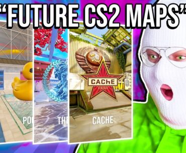 WE REVIEWED FUTURE CS2 MAPS...