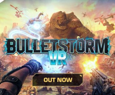 Bulletstorm VR - Launch Trailer | PS VR2 Games