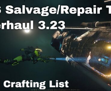 3.23 New Vulture Crafting List & FPS Salvaging & Repairing Tool Rebalance