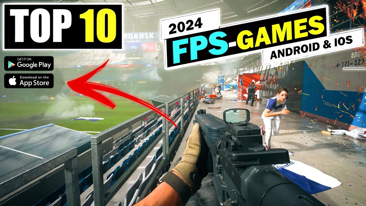 Top 10 Best FPS Games For Android & iOS Of 2024 Best FPS Games on