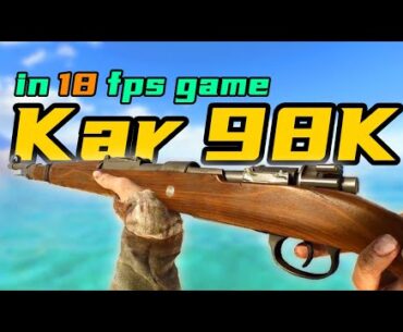 Mauser Kar98K Rifle - Comparison in 18 FPS Games