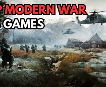 Play These Amazing Top 15 Modern Warfare FPS Games  !!!