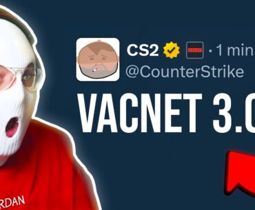 CS2's Latest Update is VERY IMPORTANT (VAC 3.0)