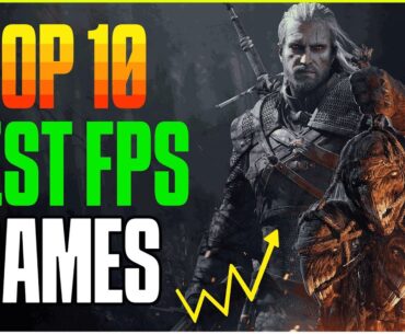 TOP 10  BEST FPS GAMES