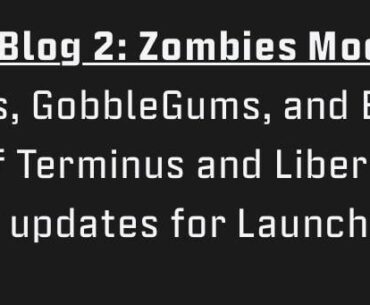 FINALLY, news tomorrow(most likely?) about zombies, including all of the augments, gobblegums, and the updates to the scary sunlight