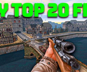 My 20 Favorite FPS Games After 30 Years of Gaming