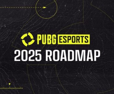 PUBG Esports 2025 Roadmap