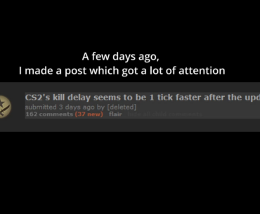 CS2's Kill Delay is NOT Faster (A Followup)