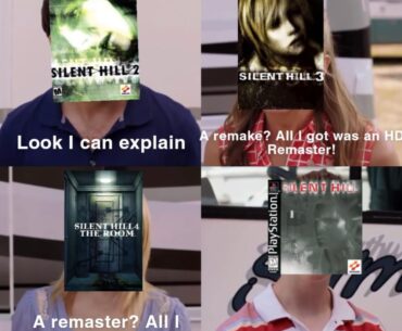 Poor Silent Hill 1...